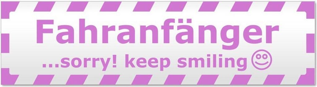 Kiwistar - Autoaufkleber - Flieder - 30 x 8 cm - Fahranfänger - Sorry! Keep Smiling gestreift - Hinweis Aufkleber Sticker für Auto, Kfz, Fahrrad,...