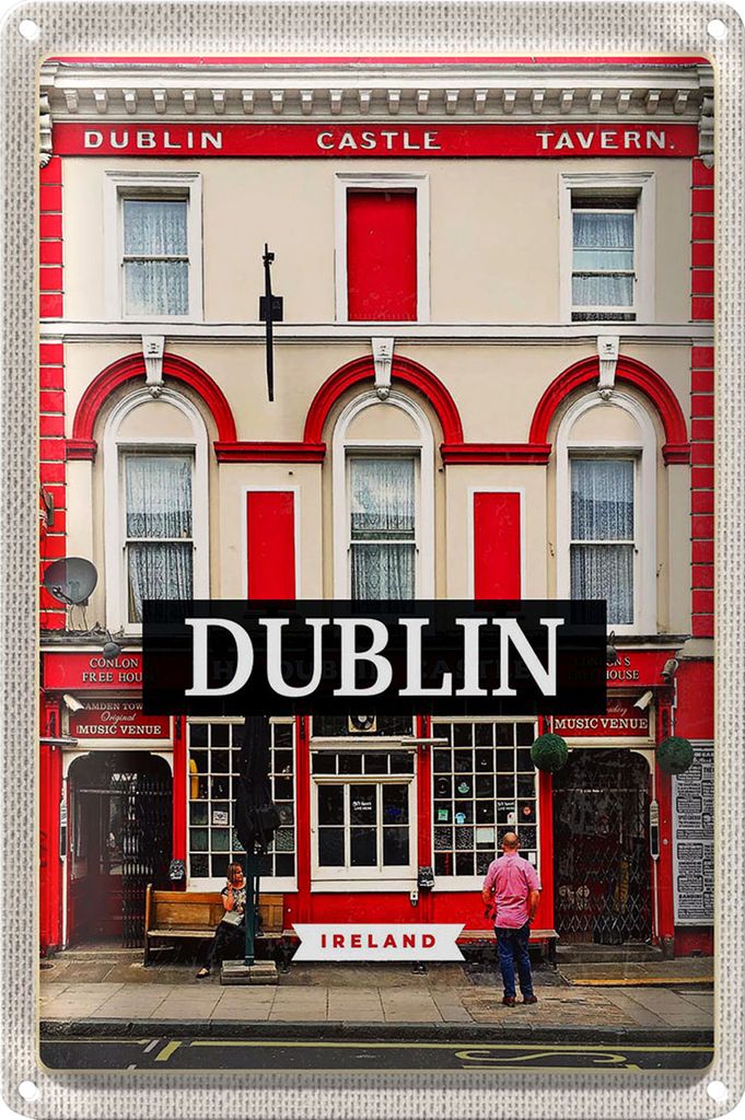 Blechschild Reise 18x12cm Dublin Ireland Castle Tavern Reiseziel