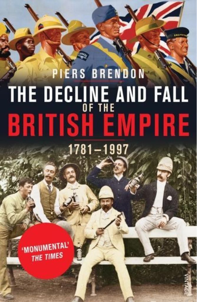 The Decline and Fall of the British Empire 1781-1997 Produktbild 