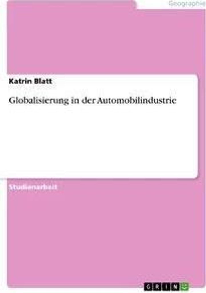 Globalisierung in der Automobilindustrie