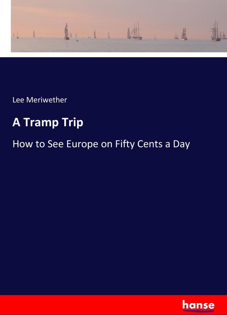 A Tramp Trip