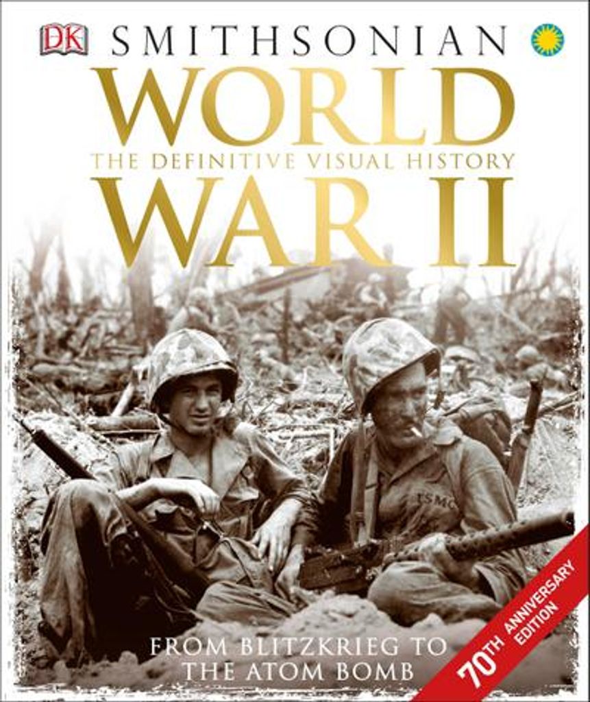 ISBN World War II: The Definitive Visual History, Hardcover, 372 Seiten