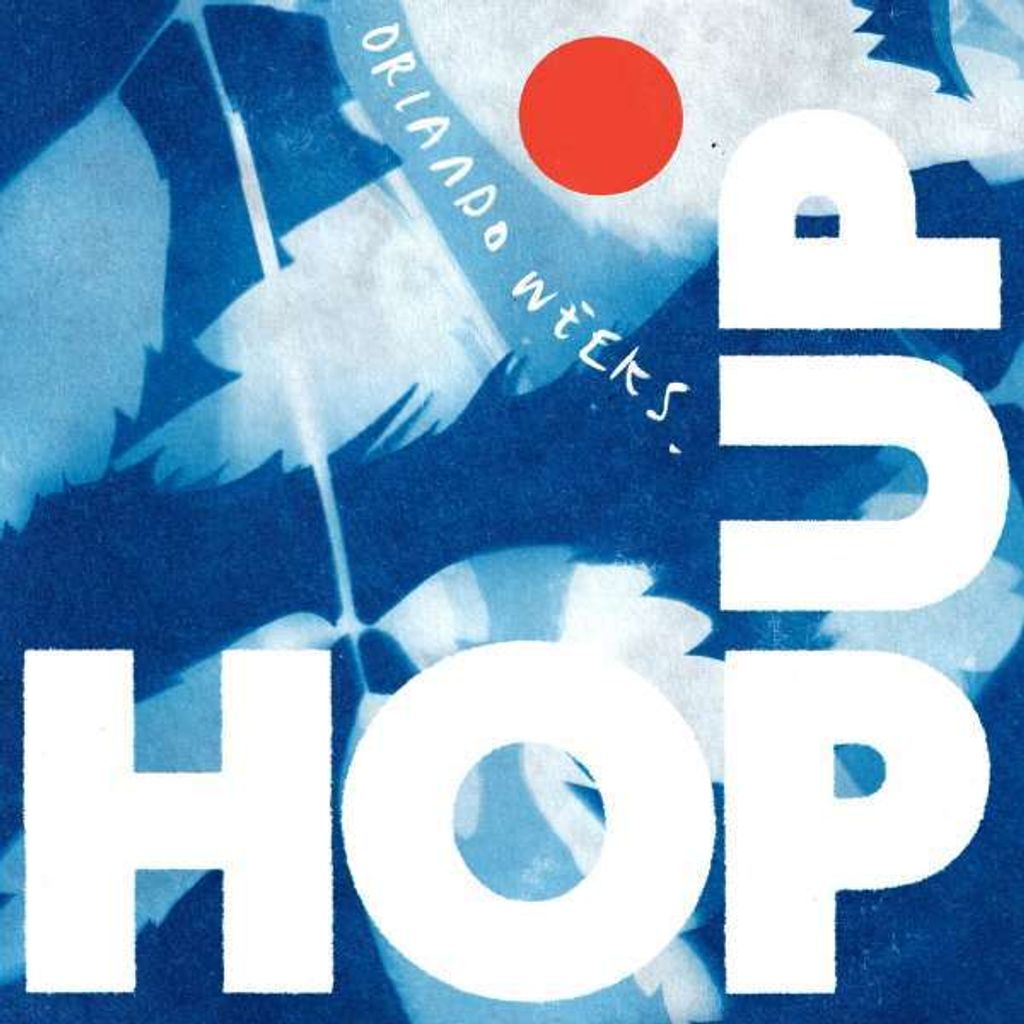 Weeks, O: Hop Up