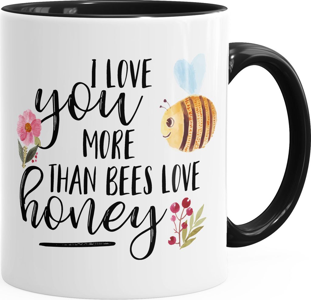 Kaffee-Tasse I love you more than bees love honey Ich liebe dich mehr als die Biene den Honig Teetasse MoonWorks schwarz unisize