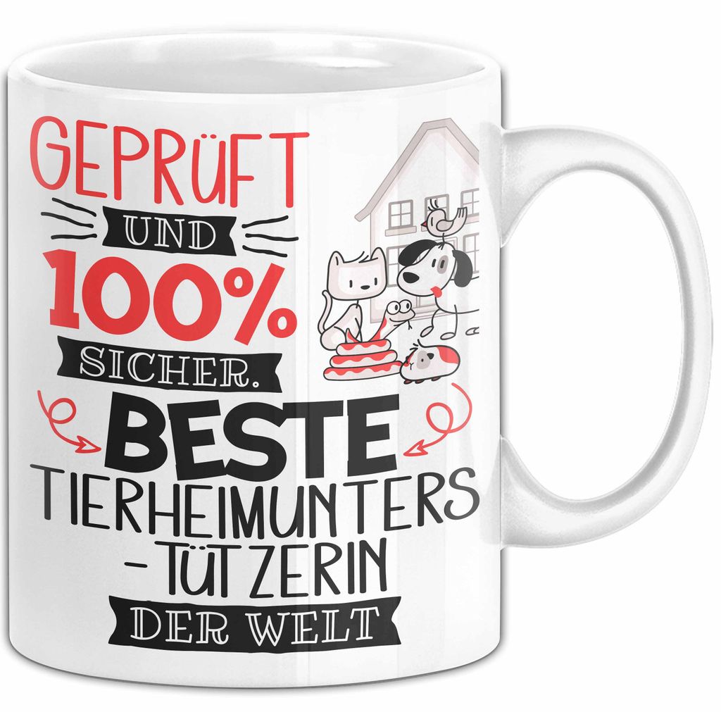 Beste Tierheimunterstützerin Der Welt Tasse Geschenk für Eine Tierheimunterstützerin Und Sicher Geschenkidee Geburtstag Weihnachten (Weiß)