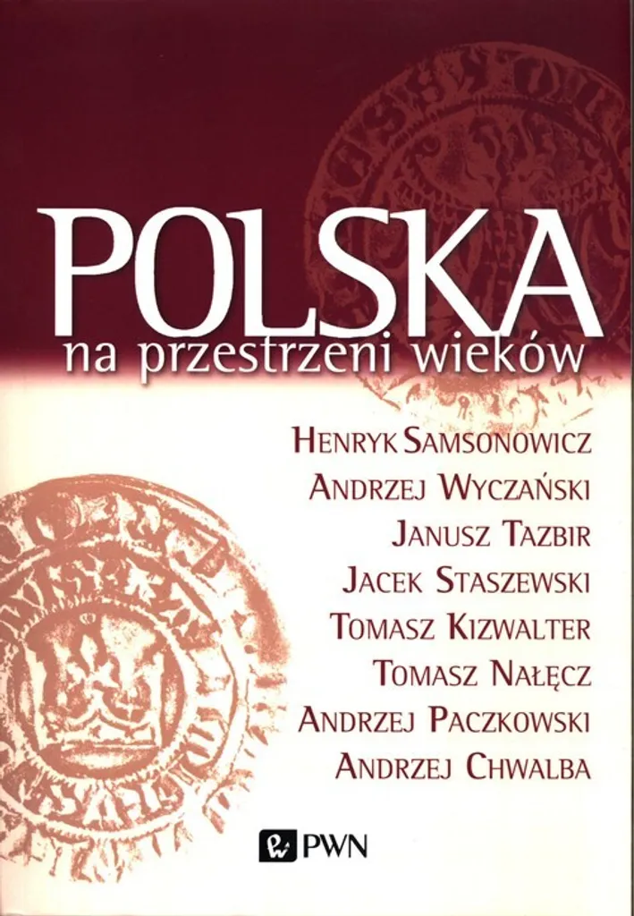 Polska na przestrzeni wieków : Beau livre illustré de 320 pages Art