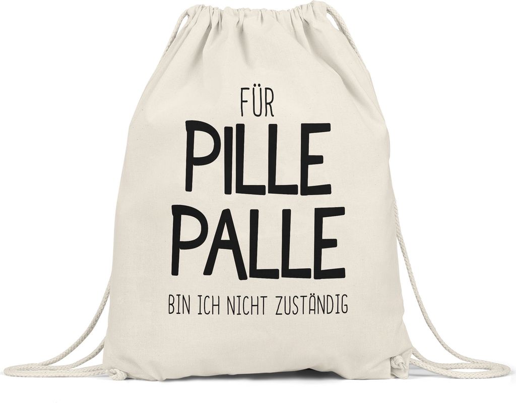 Für PillePalle bin ich nicht zuständig Turnbeutel Gymsack Chefin Kollegin Arbeit Büro Arbeitskollege Geschenk Kita Erzieher