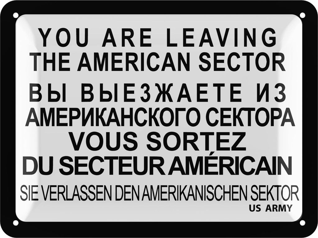 Nostalgie DDR Blechschild retro - You Are Leaving the American Sector Schild - Checkpoint Charlie Berlin Souvenirs als Geschenk 15x20cm
