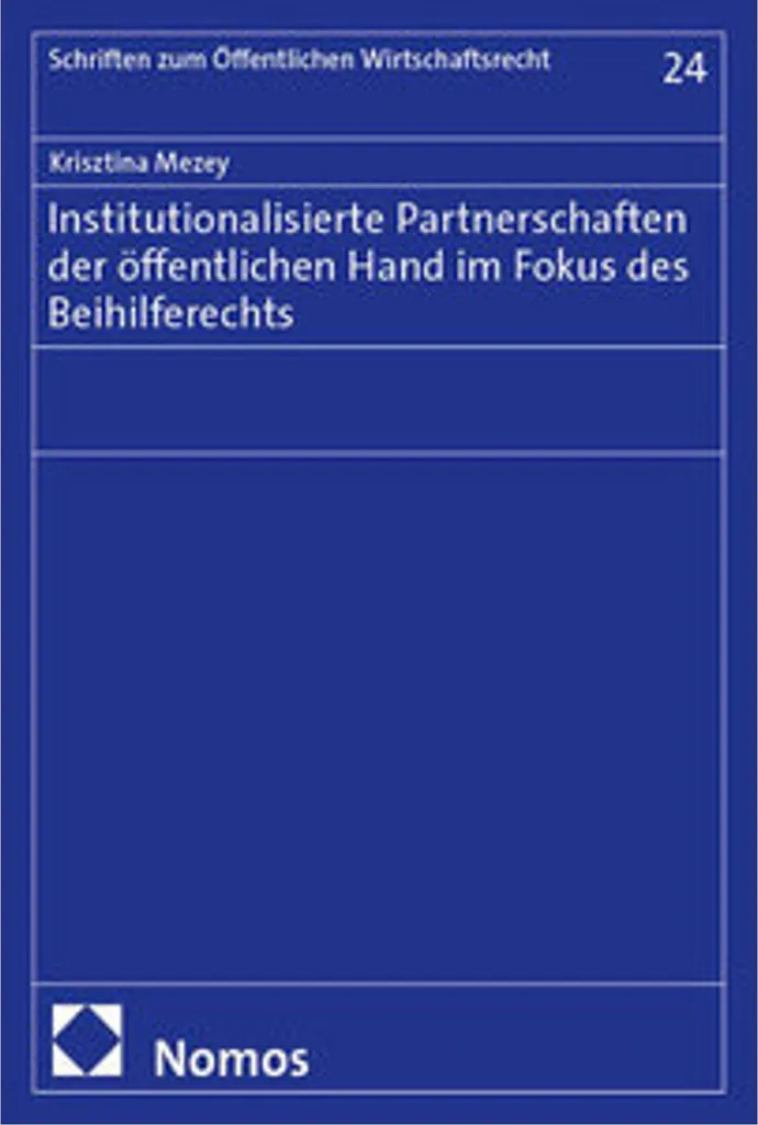 Partnerschaften der öffentlichen Hand : Guide Beihilferecht Juridique