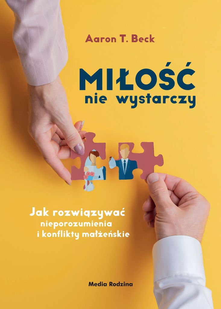 Miłość nie wystarczy - Aaron T. Beck (Buch auf Polnisch)