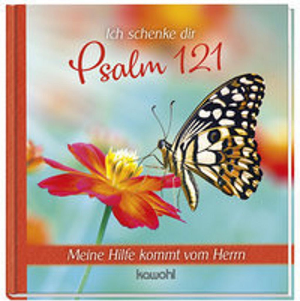 Ich schenke dir Psalm 121