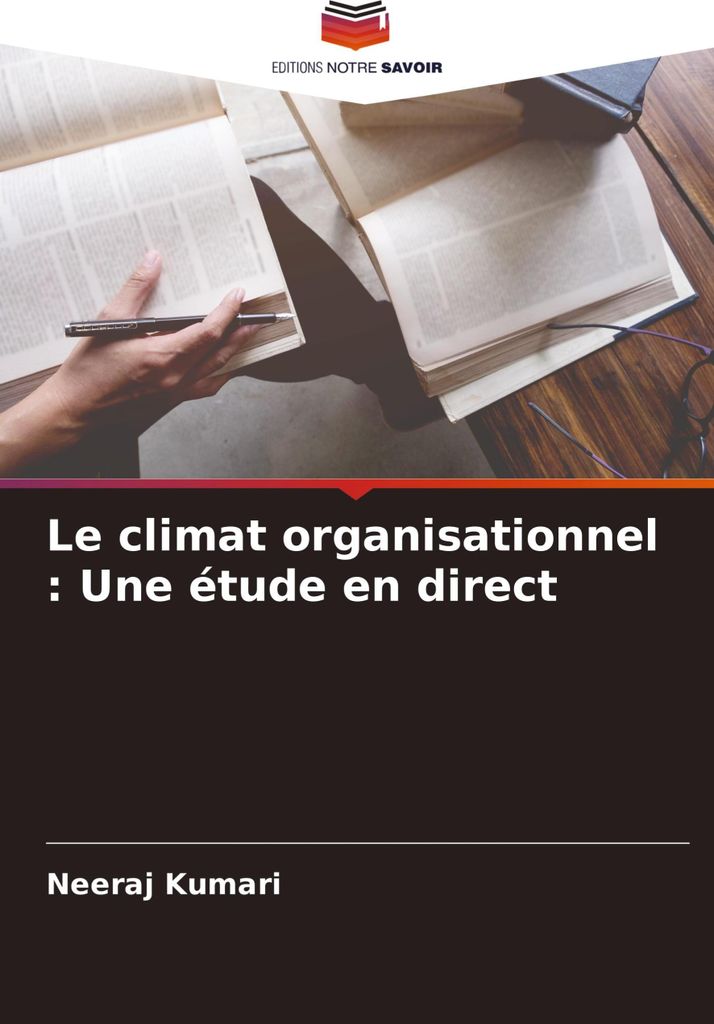 Le climat organisationnel : Une étude en direct