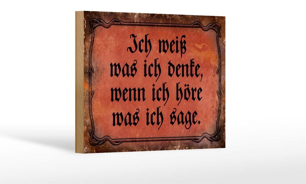 Holzschild Spruch 18x12cm ich weiß was ich denke wenn