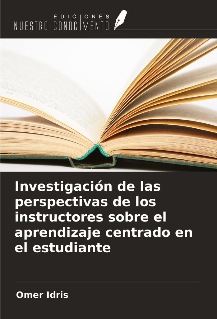Investigación de las perspectivas de los instructores sobre el aprendizaje centrado en el estudiante