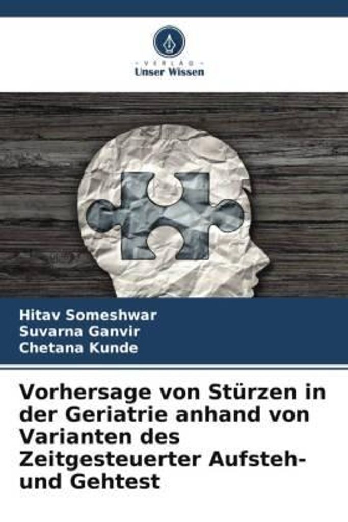 Vorhersage von Stürzen in der Geriatrie anhand von Varianten des Zeitgesteuerter Aufsteh- und Gehtest