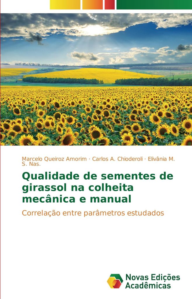 Qualidade de sementes de girassol na colheita mecânica e manual