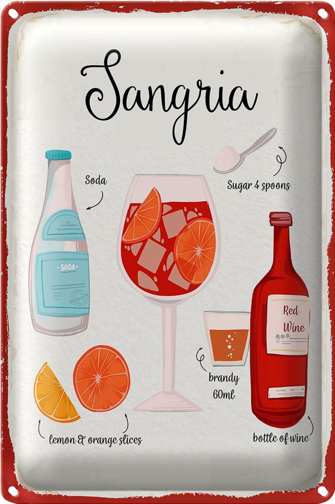 Blechschild Rezept Sangria Cocktail Recipe Soda 20x30cm
