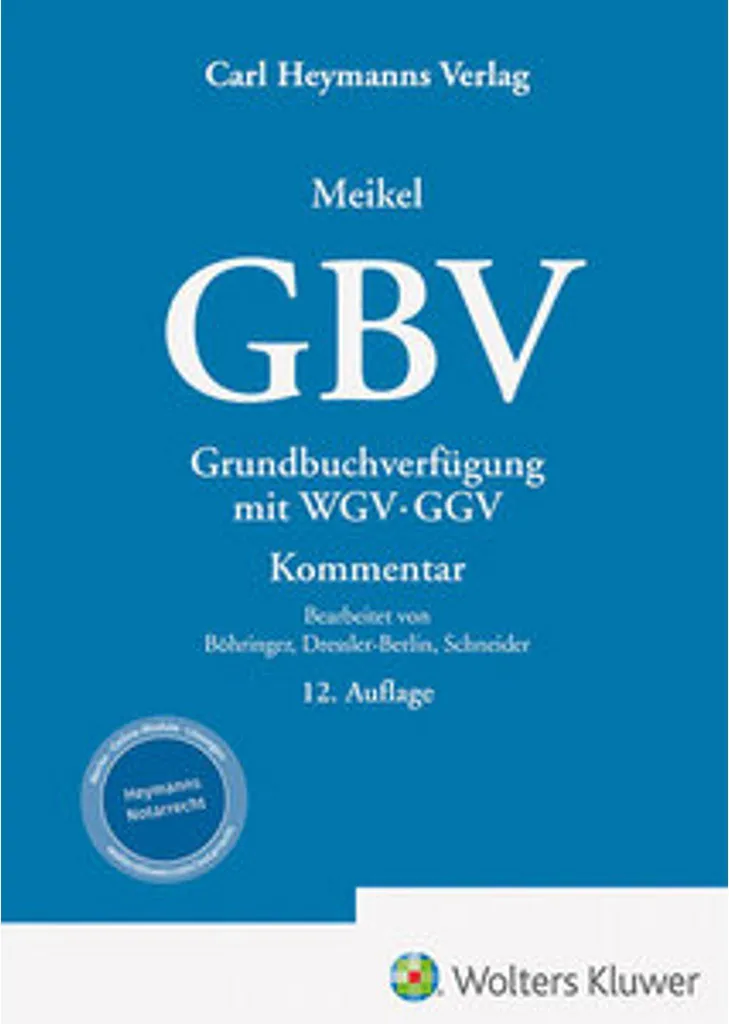 Meikel GBV Commentaire - Analyse juridique approfondie du texte légal