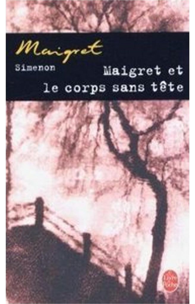Maigret et le corps sans tete