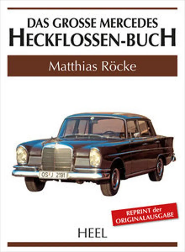 Livre Mercedes Heckflosse : Tout savoir sur les W110 W111 W112 enfin