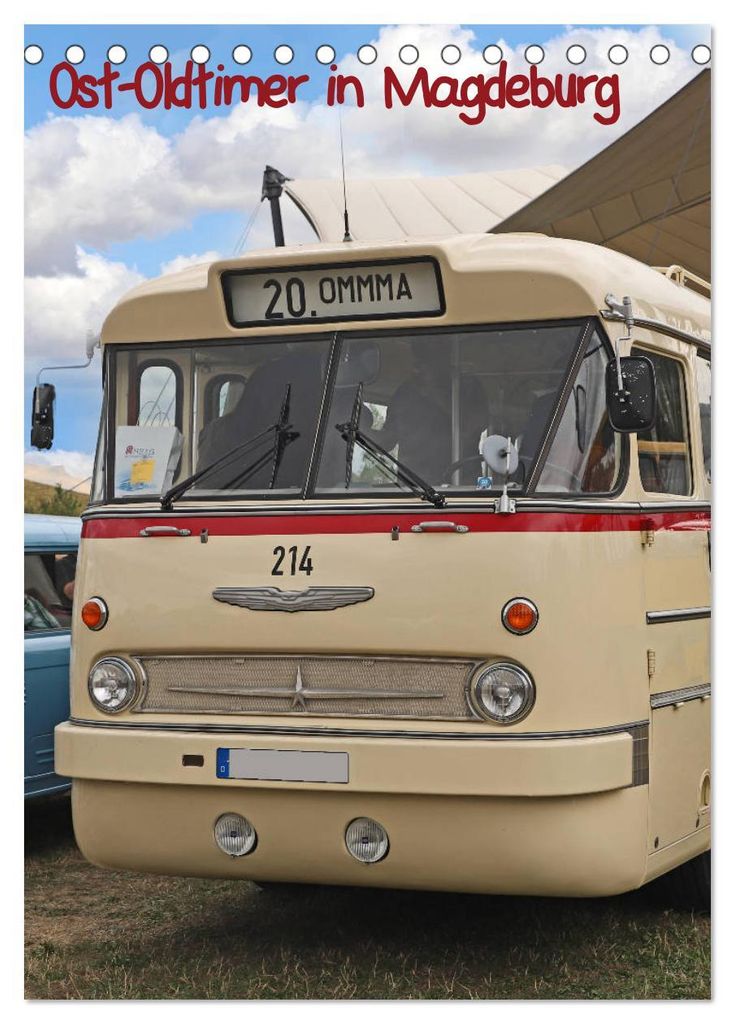 Ost-Oldtimer in Magdeburg (Tischkalender 2027 DIN A5 hoch), CALVENDO Monatskalender