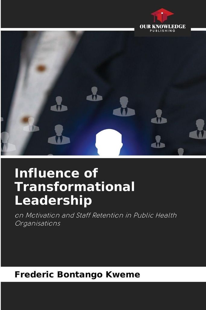 Influence of Transformational Leadership