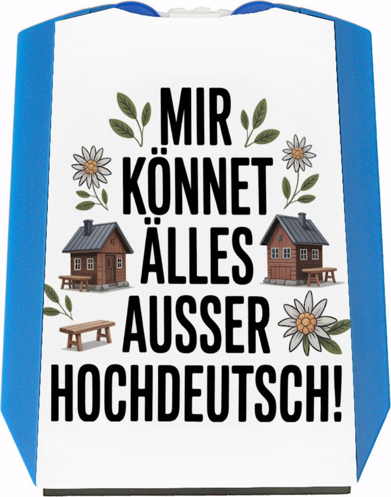 Mir könnet älles außer Hochdeutsch Parkscheibe Schwäbisch