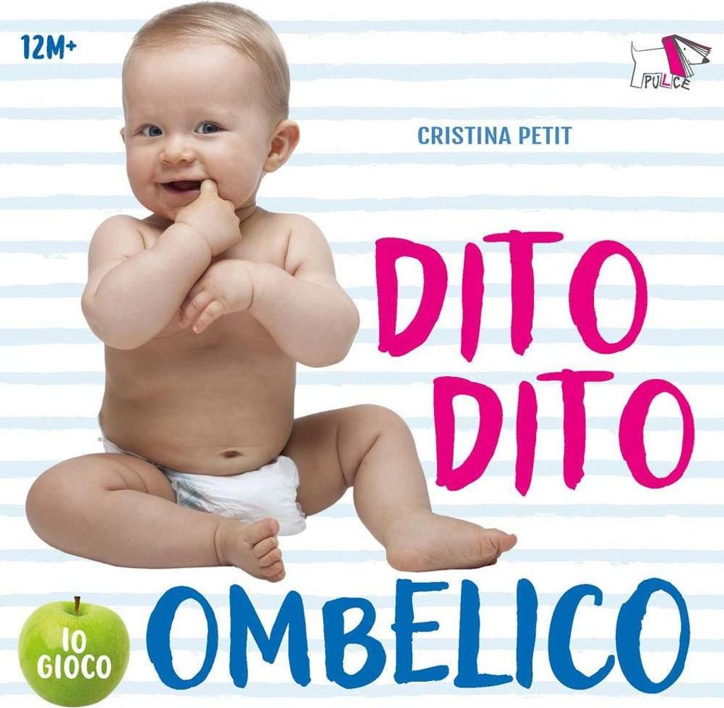 Petit, C: Dito dito ombelico