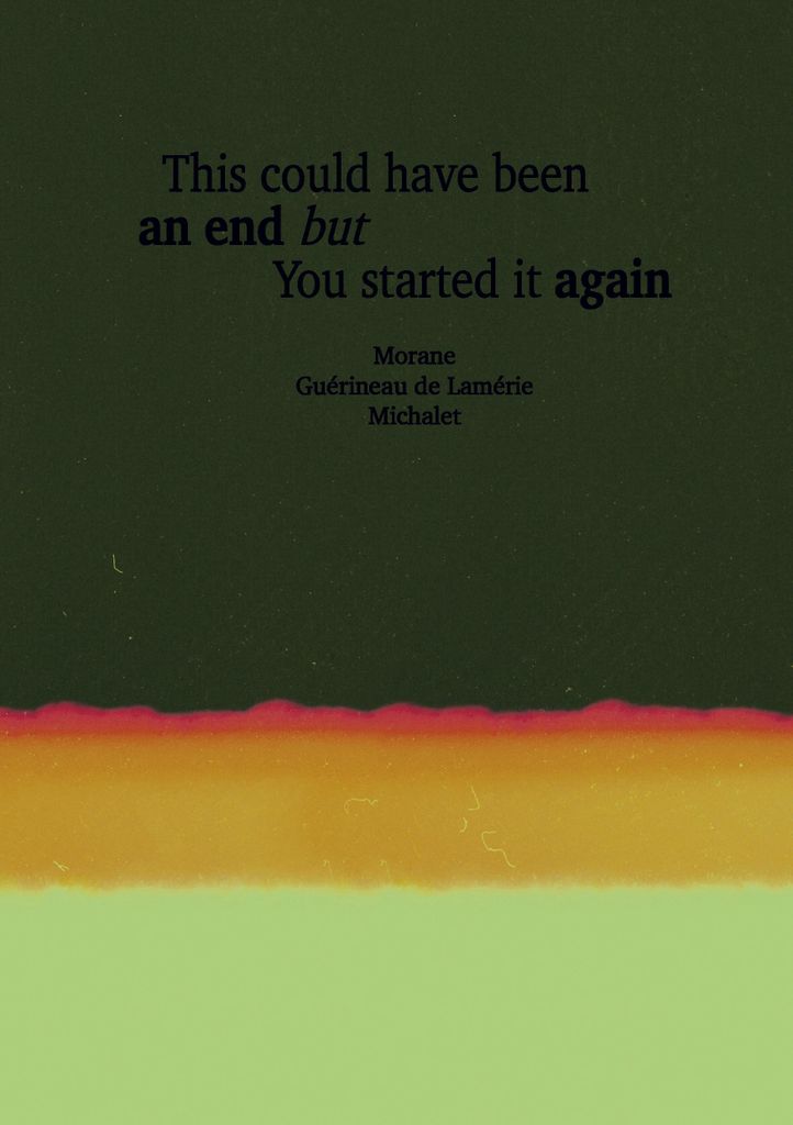This Could Have Been An End But You Started It Again