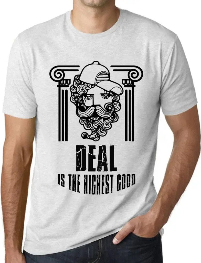 Herren Grafik T-Shirt Das Geschäft ist das höchste Gut – Deal Is The Highest Good – Öko-Verantwortlich Vintage Jahrgang Kurzarm Lustige Druck