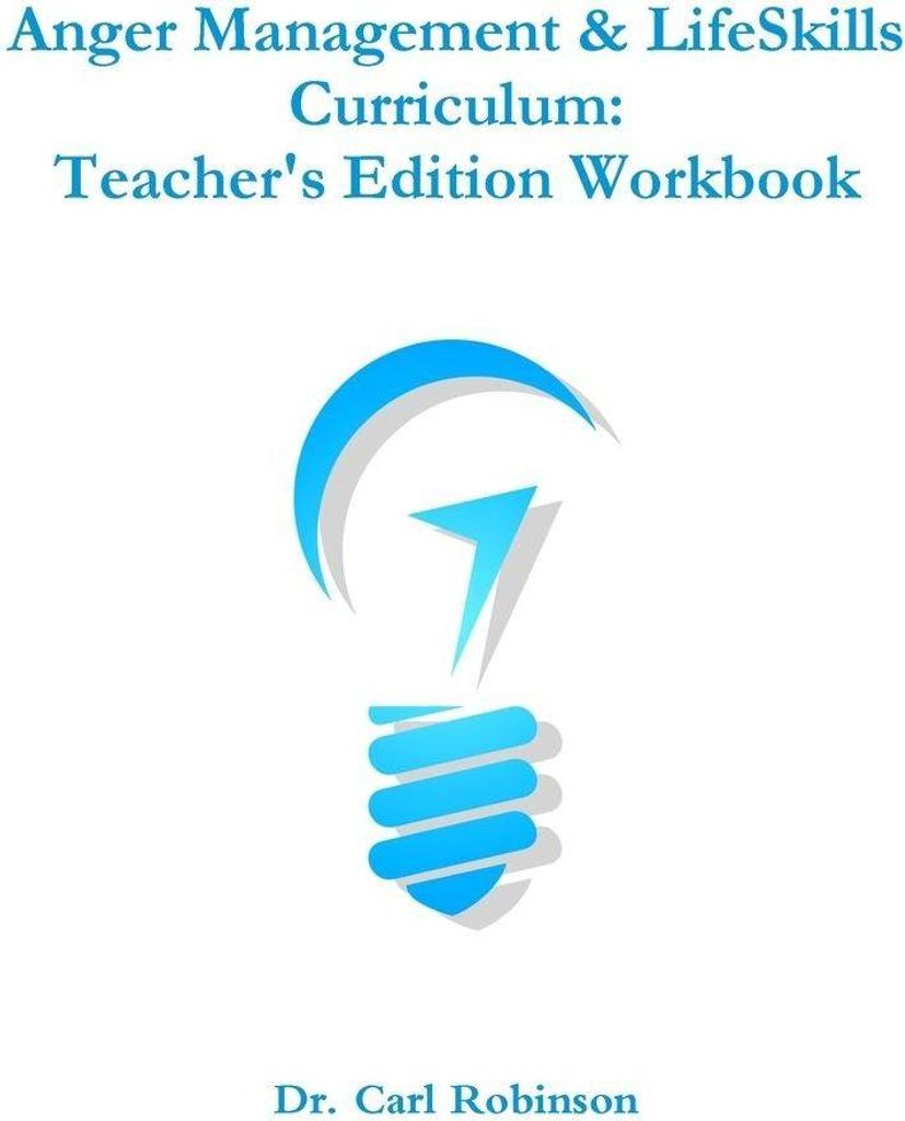 Anger Management & LifeSkills Curriculum