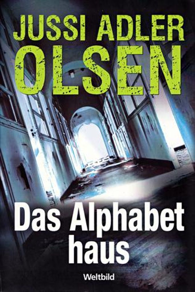 Das Alphabethaus | Jussi Adler Olsen