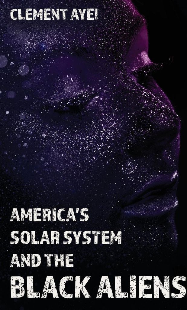 America's Solar System and the Black Aliens