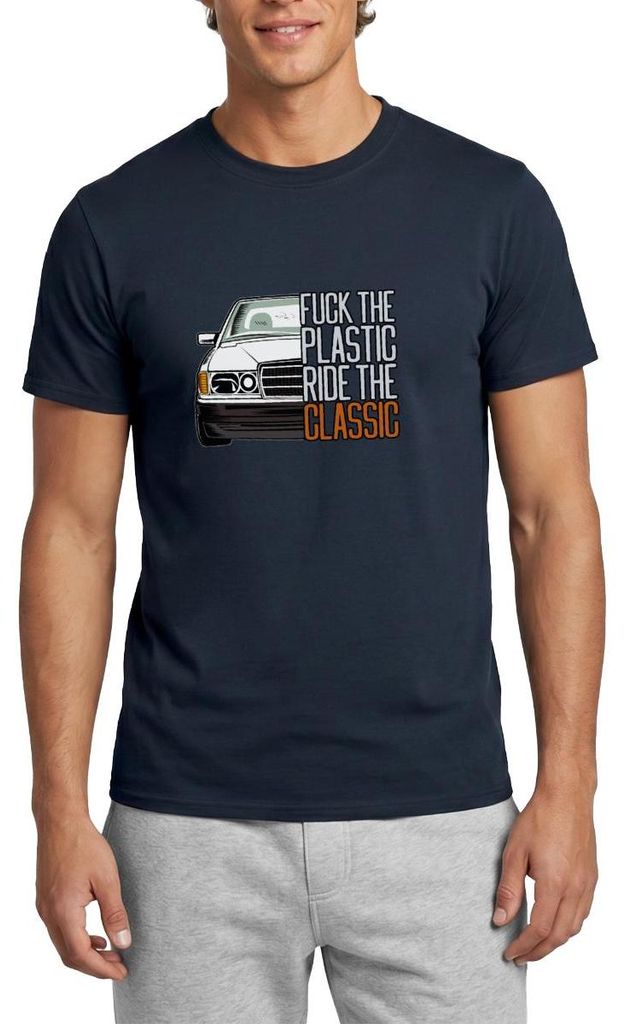 Spreadshirt Fuck The Plastic Ride The Classic Youngtimer Auto Fan Männer T-Shirt, M, Navy