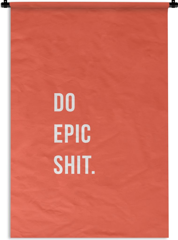 MuchoWow Wandteppich Wandbehang Zitate - Mach epischen Scheiß - Orange 60x90 cm Tapisserie Dekoration Wandtuch - Foto-Teppich - Abwaschbar