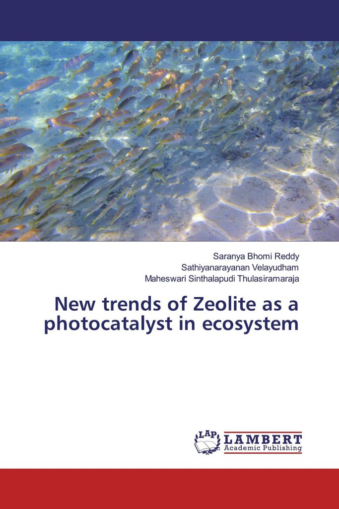 New trends of Zeolite as a photocatalyst in ecosystem