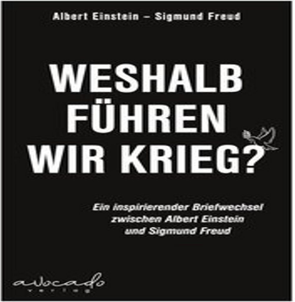 Weshalb führen wir Krieg?