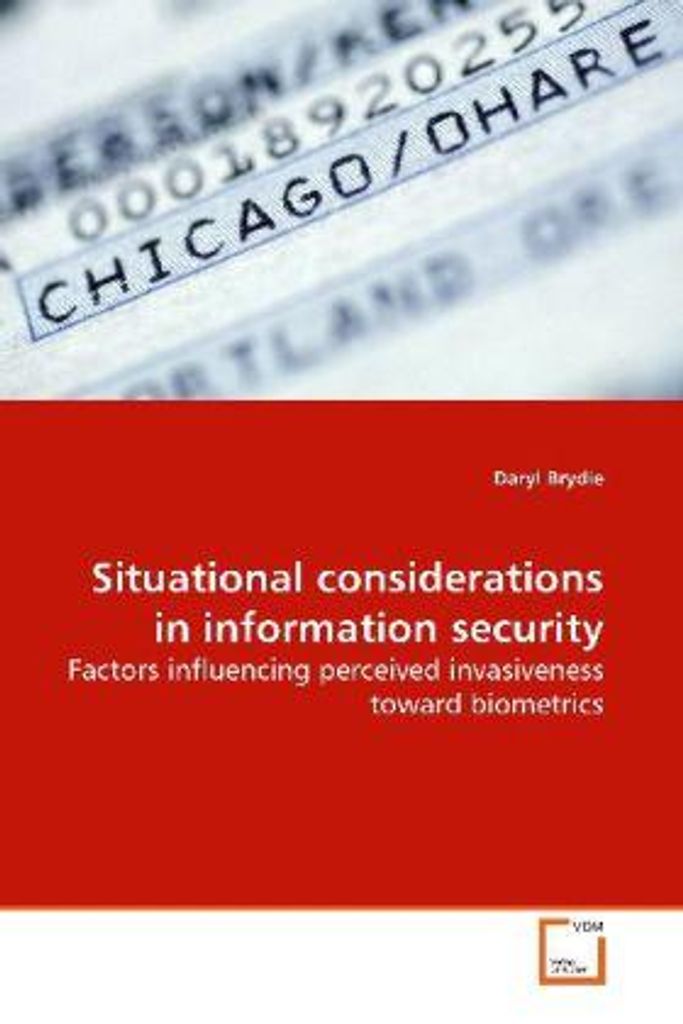 Brydie, D: Situational considerations in information securit