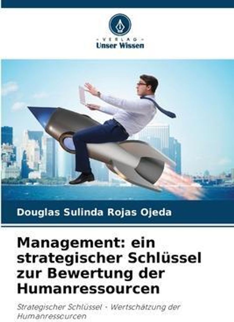Management: ein strategischer Schlüssel zur Bewertung der Humanressourcen
