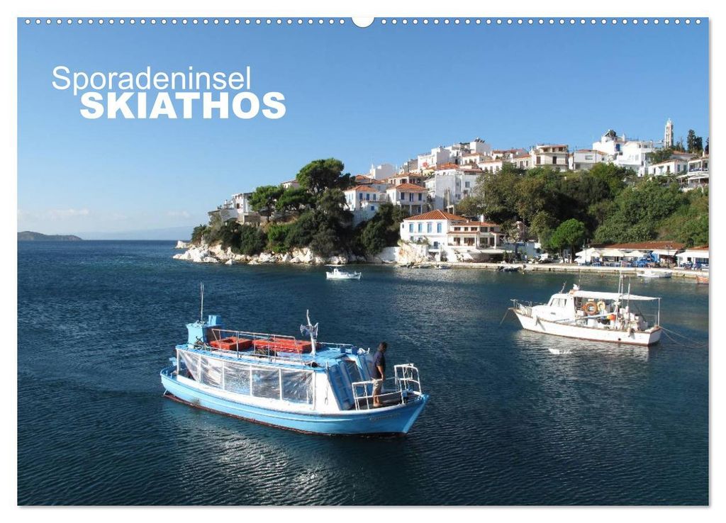 Sporadeninsel Skiathos (Wandkalender 2027 DIN A2 quer), CALVENDO Monatskalender