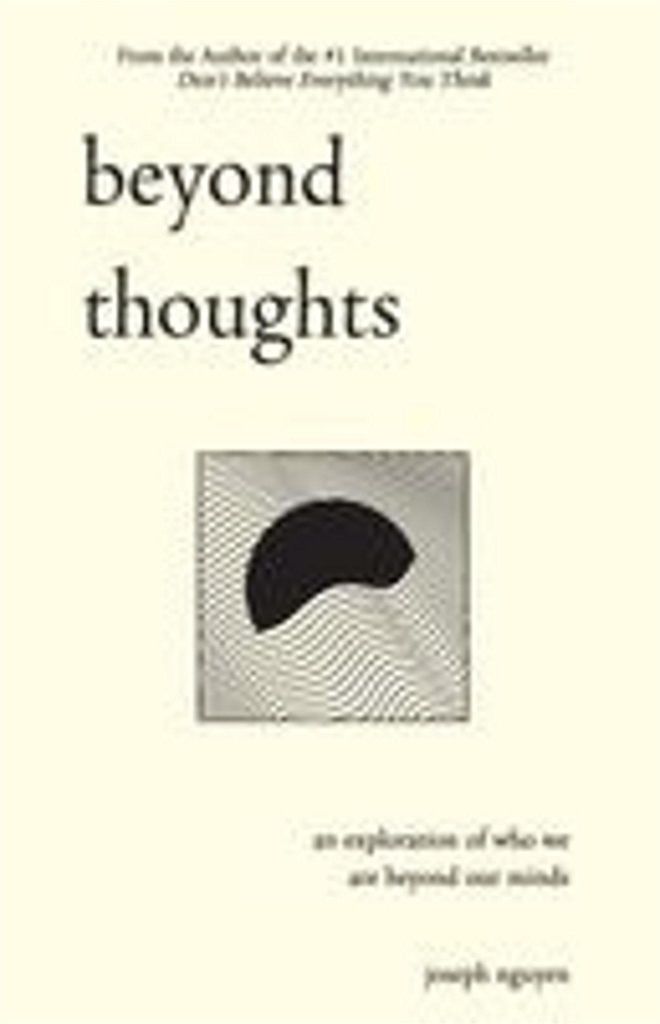 Beyond thoughts