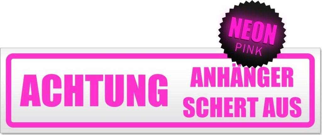 Achtung! Anhänger schert aus Magnetschild Schild magnetisch