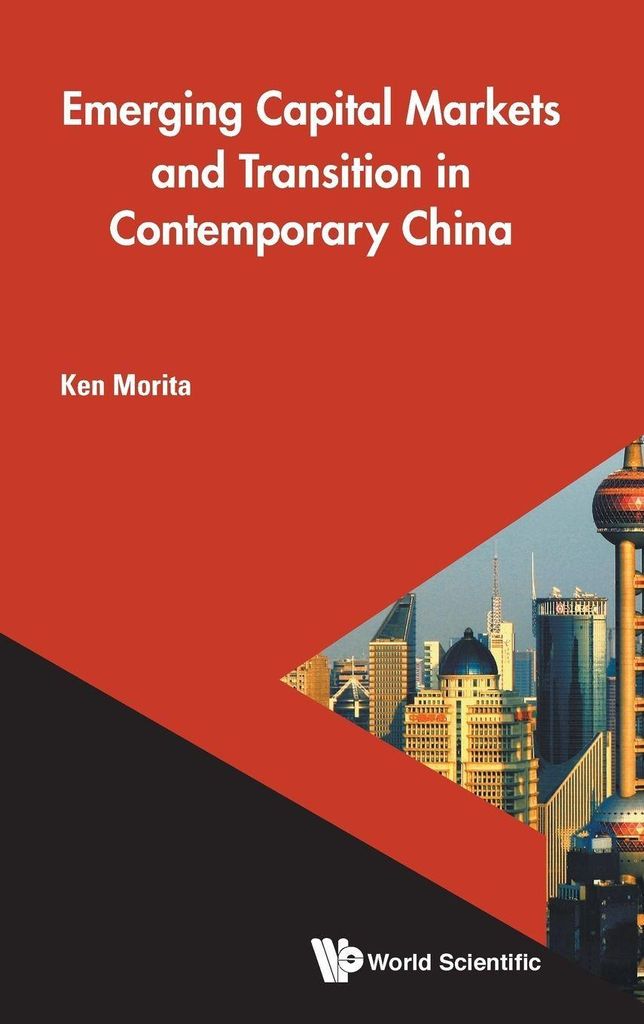 Emerging Capital Markets And Transition In Contemporary Chn