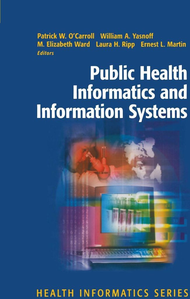 Public Health Informatics and Information Systems