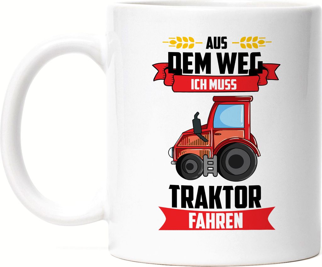 Traktor Trecker Aus dem Weg ich muss Traktor Fahren Tasse Geschenkidee Jungs Bauern