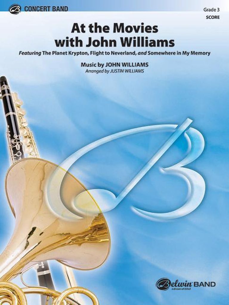 Williams, J: At the Movies with John Williams