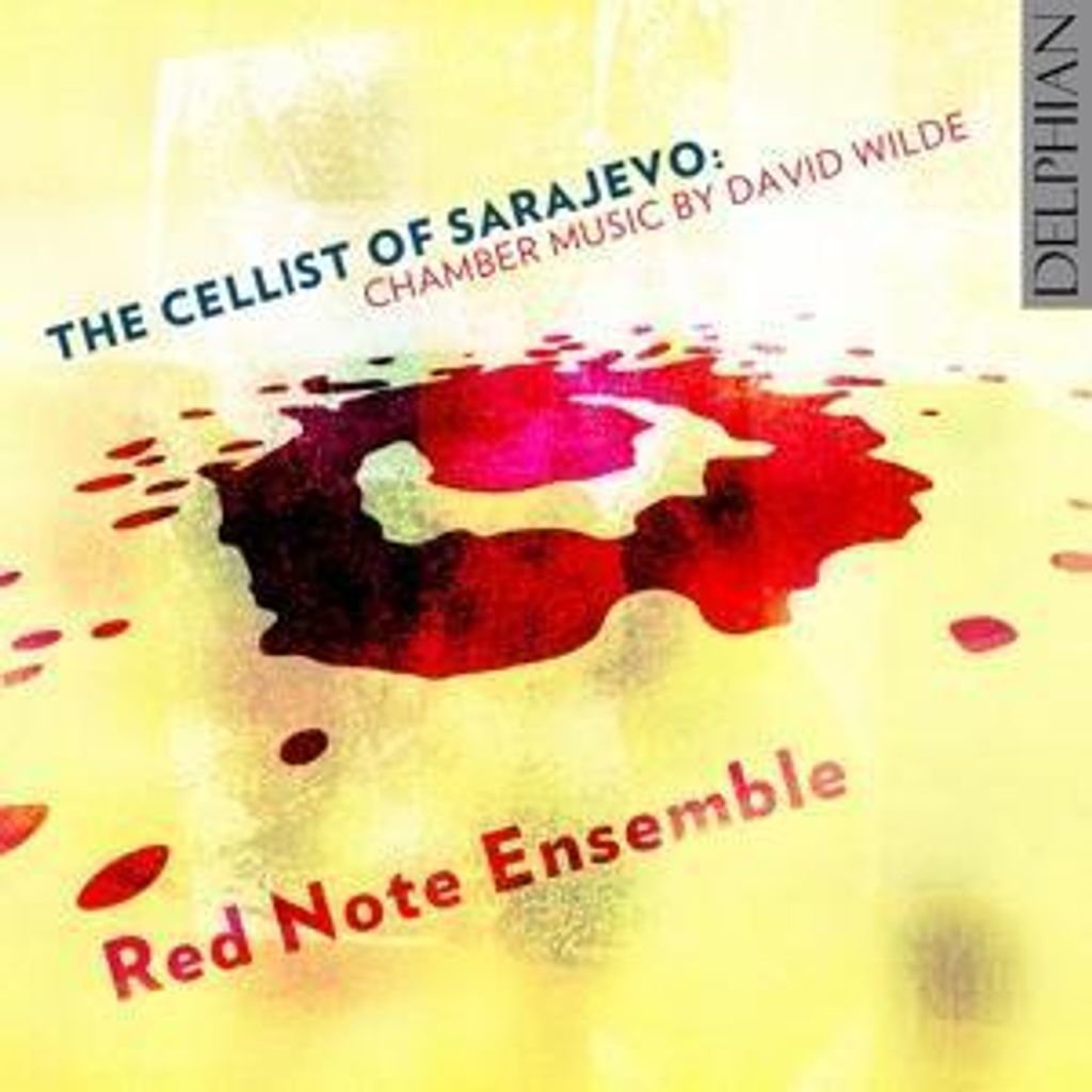 David Wilde : The Cellist of Sarajevo: Chamber Music By David Wilde CD 2 discs