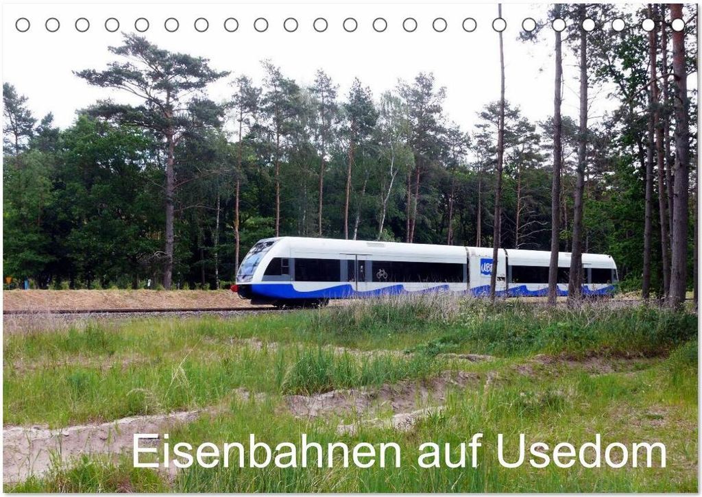 Eisenbahnen auf Usedom (Tischkalender 2026 DIN A5 quer), CALVENDO Monatskalender