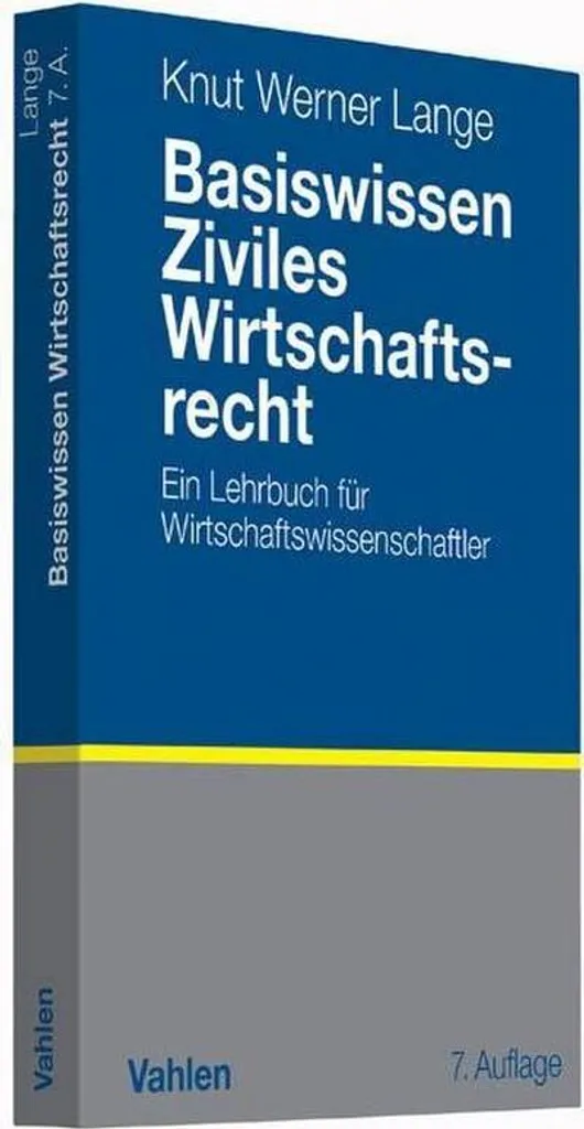 Livre de droit des affaires : Basiswissen Ziviles Wirtschaftsrecht 2e