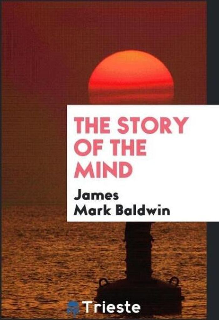 The story of the mind